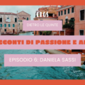 Racconti di Passione e Arte - Episodio 6: Daniela Sassi - EPISODIO 6 DANIELA SASSI