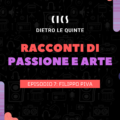 Racconti di Passione e Arte - Episodio 7: Filippo Piva - EPISODIO 7 FILIPPO PIVA